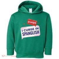 I Curse In Spanglish Funny Spanish Toddler Hoodie thumb 0
