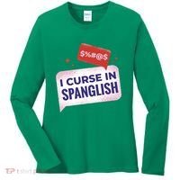 I Curse In Spanglish Funny Spanish Women's Long Sleeve Shirt thumb 0