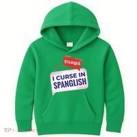 I Curse In Spanglish Funny Spanish Kids Hoodie thumb 0