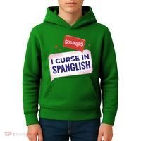 I Curse In Spanglish Funny Spanish Kids Hoodie thumb 4