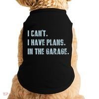 I Can't I Have Plans In The Garage Gift Doggie Tank thumb 0
