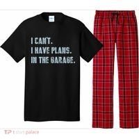 I Can't I Have Plans In The Garage Gift Pajama Set thumb 0