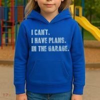 I Can't I Have Plans In The Garage Gift Kids Hoodie thumb 3