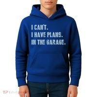 I Can't I Have Plans In The Garage Gift Kids Hoodie thumb 4