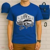 I Can´t I Have Plans In The Garage Muscle Car Mechanic Funny Gift T-Shirt thumb 6