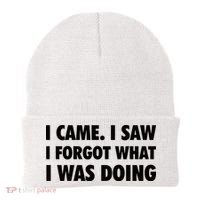 I Came I Saw I Forgot What I Was Doing Sarcastic Beanie thumb 0