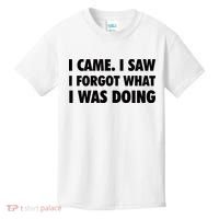 I Came I Saw I Forgot What I Was Doing Sarcastic Kids T-Shirt thumb 0
