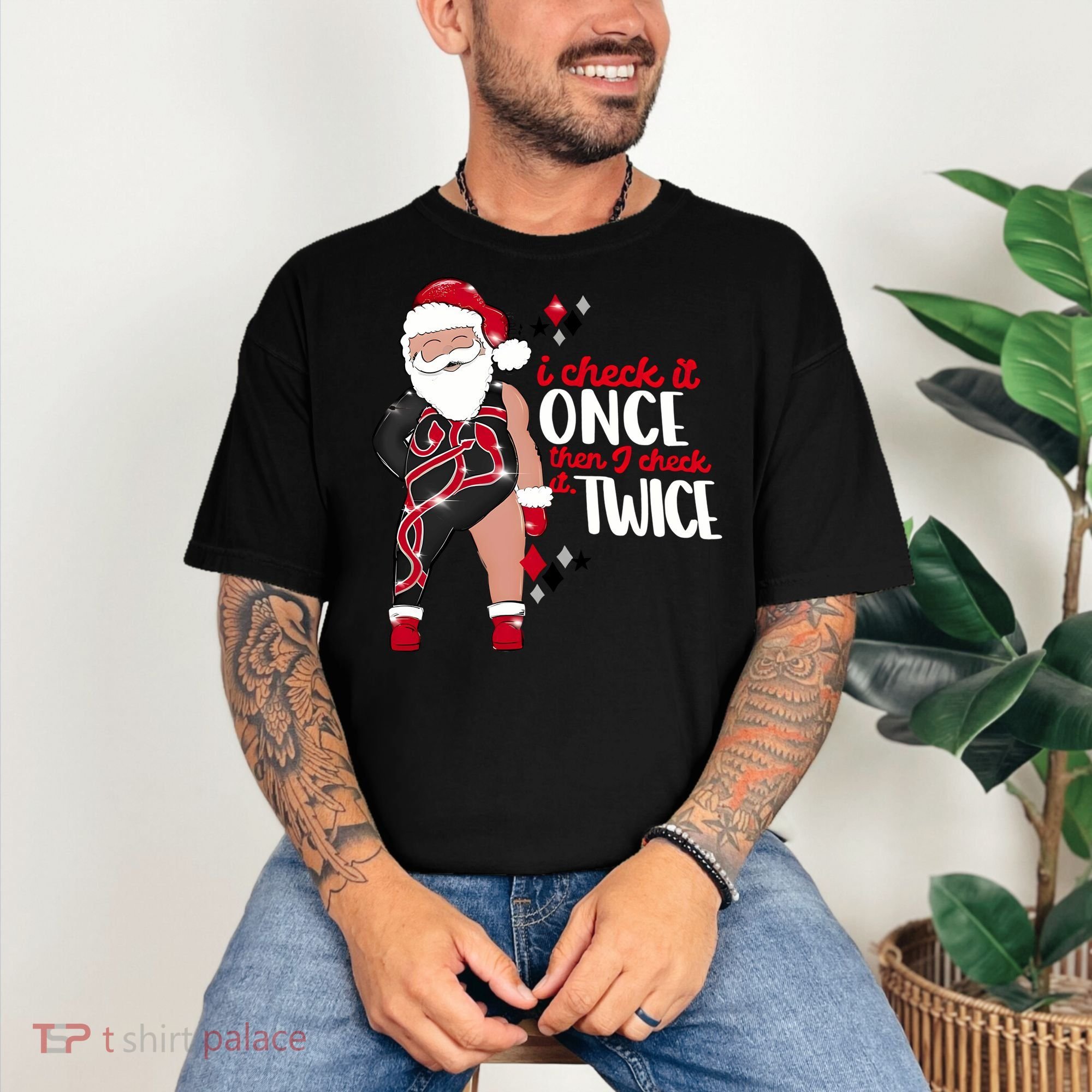 I Check It Once Then I Check It Twice Santa 1989 Christmas Sweatshirt Comfort Colors T-Shirt