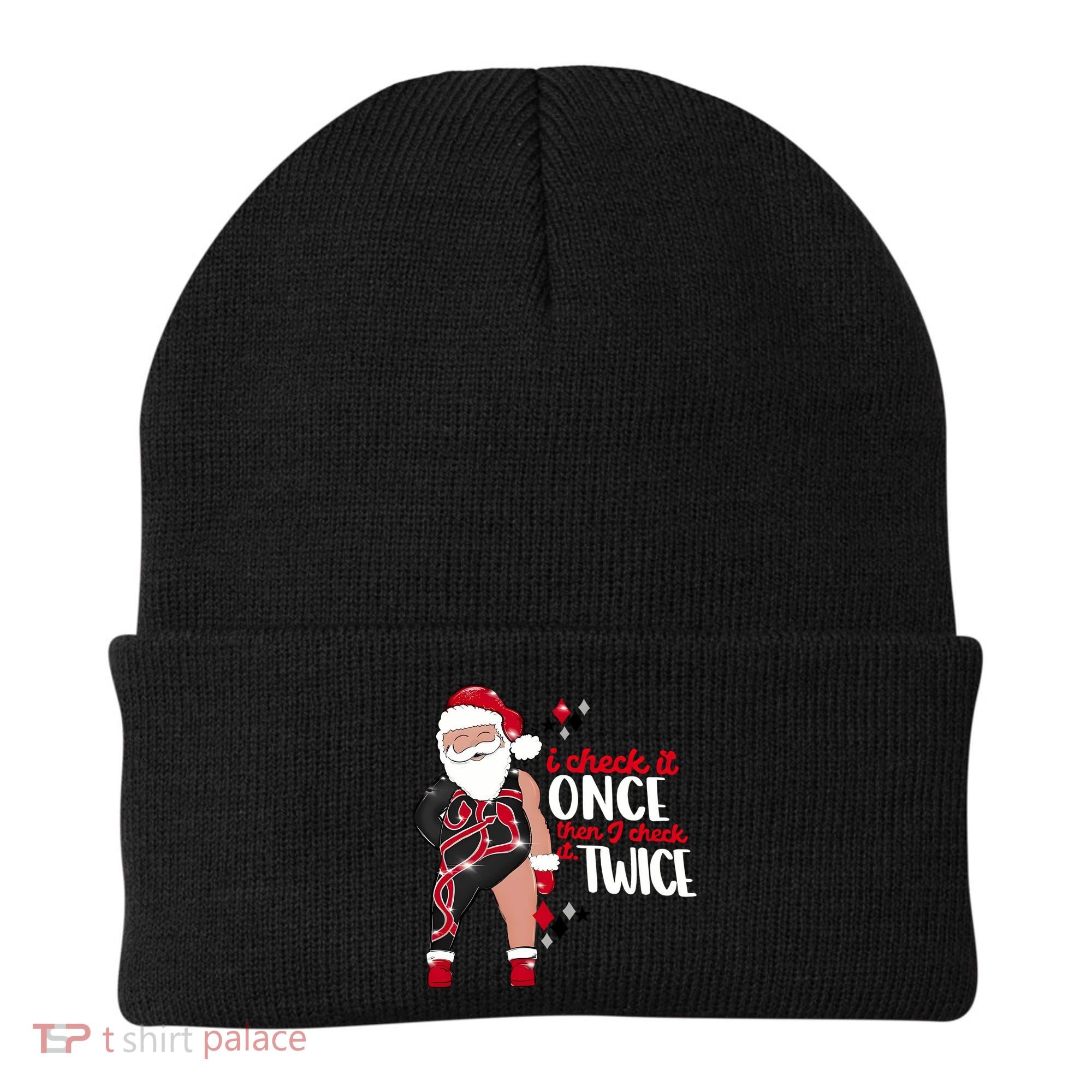 I Check It Once Then I Check It Twice Santa 1989 Christmas Sweatshirt Beanie