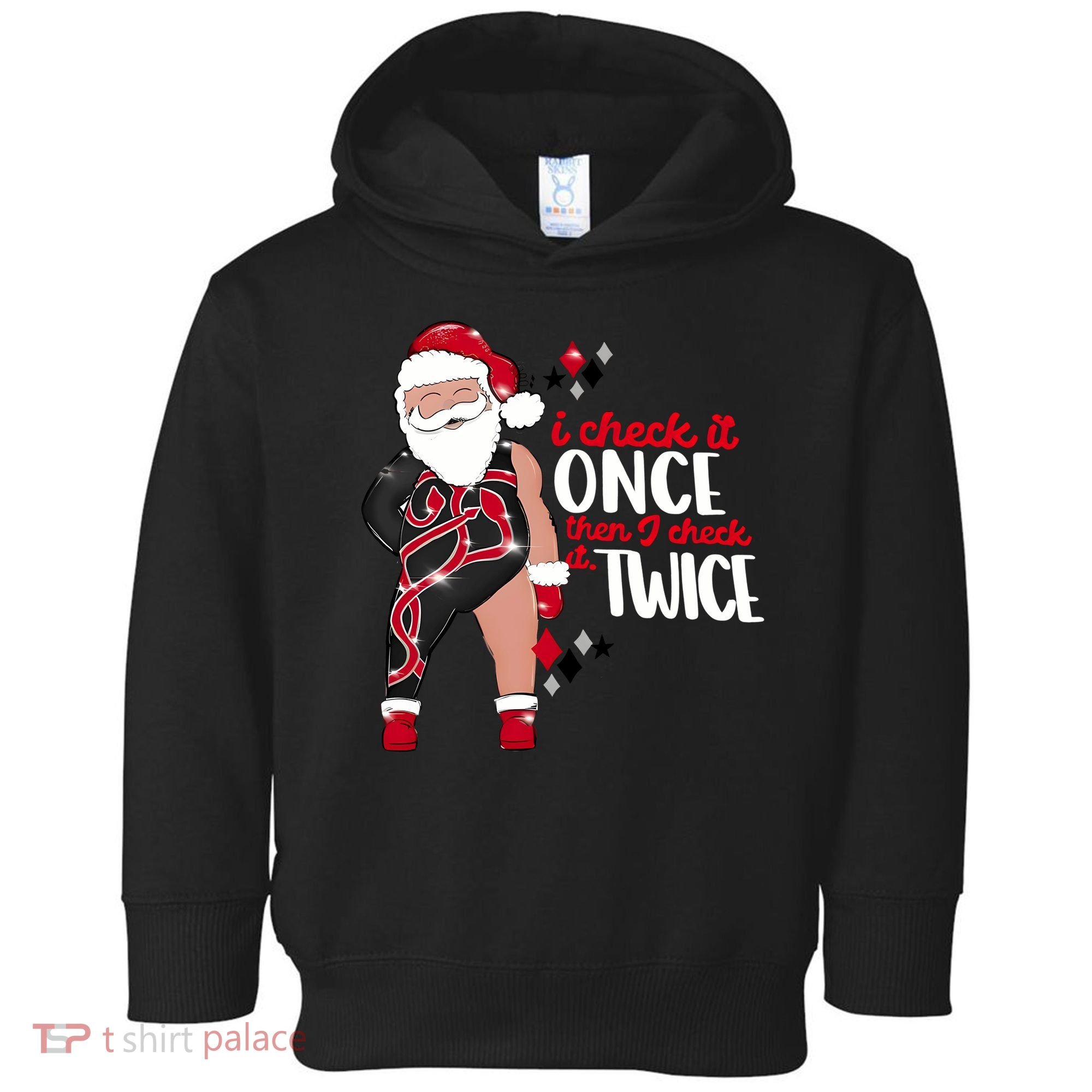 I Check It Once Then I Check It Twice Santa 1989 Christmas Sweatshirt Toddler Hoodie