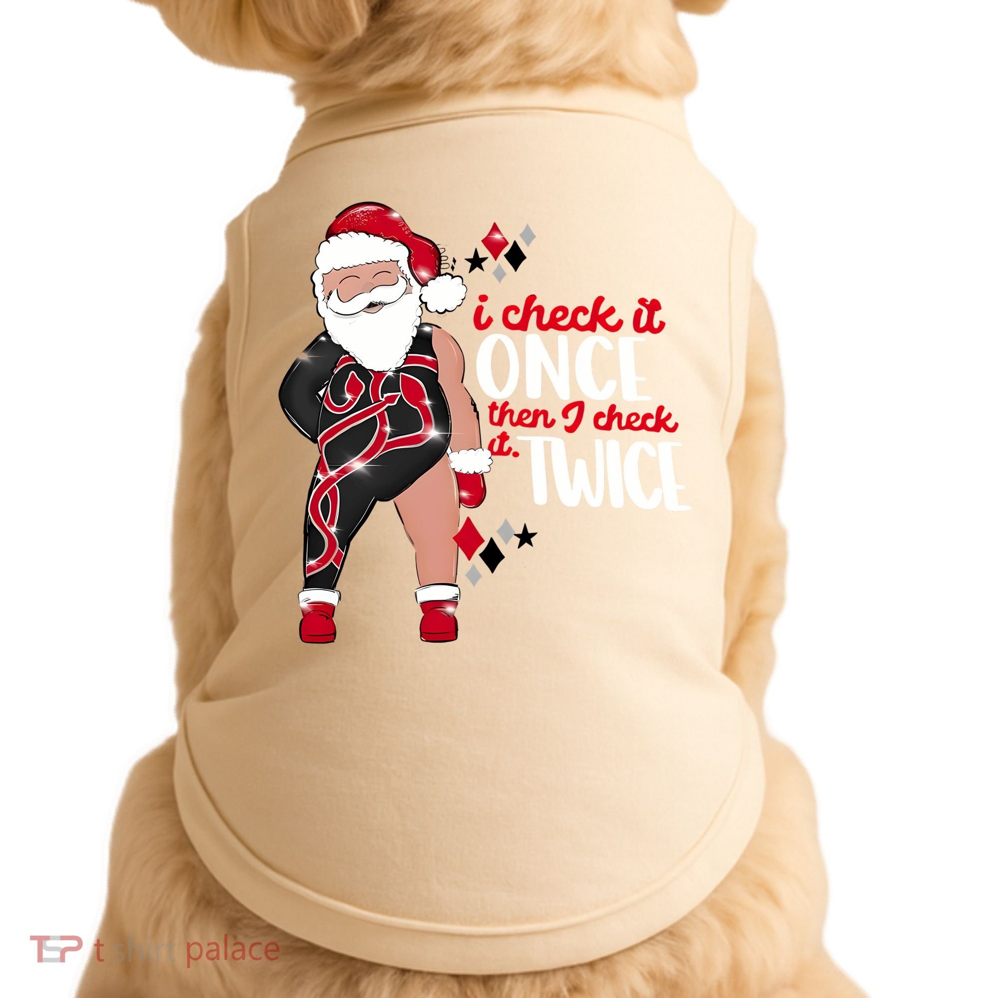 I Check It Once Then I Check It Twice Santa 1989 Christmas Sweatshirt Doggie Tank