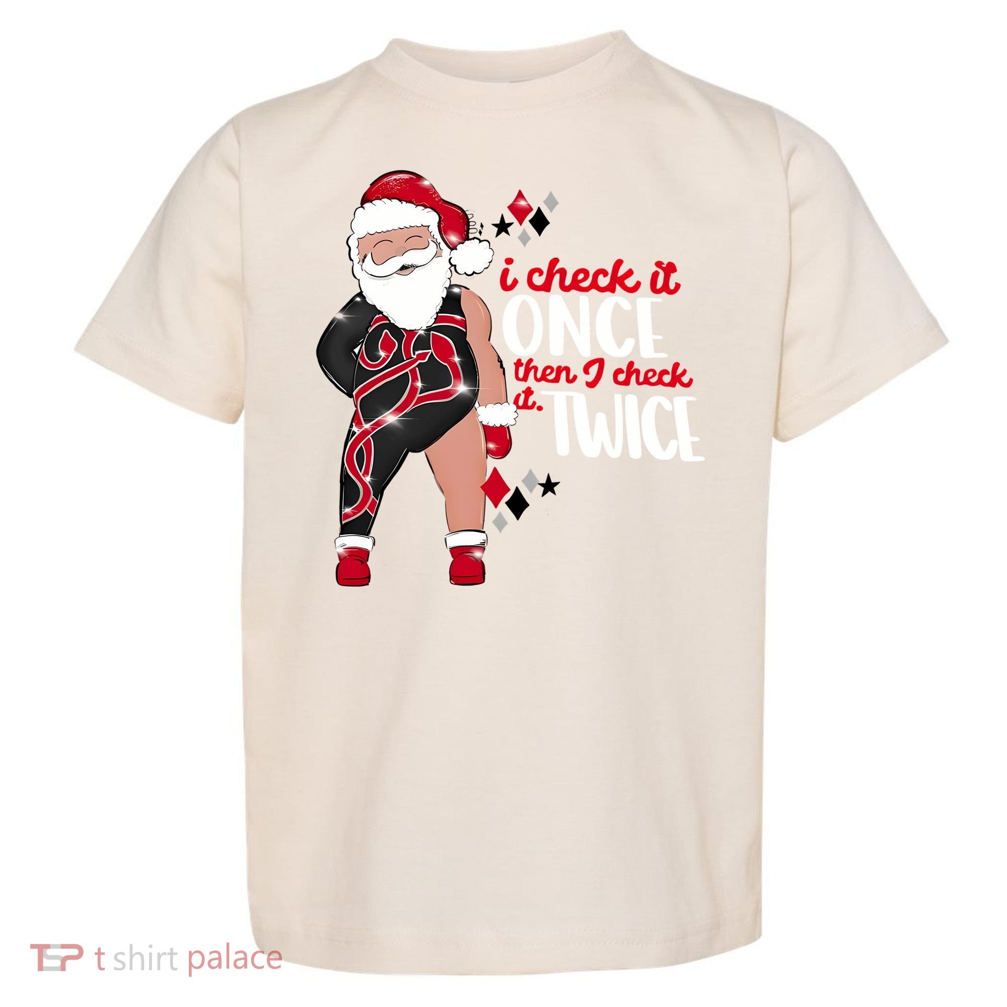 I Check It Once Then I Check It Twice Santa 1989 Christmas Sweatshirt Toddler T-Shirt