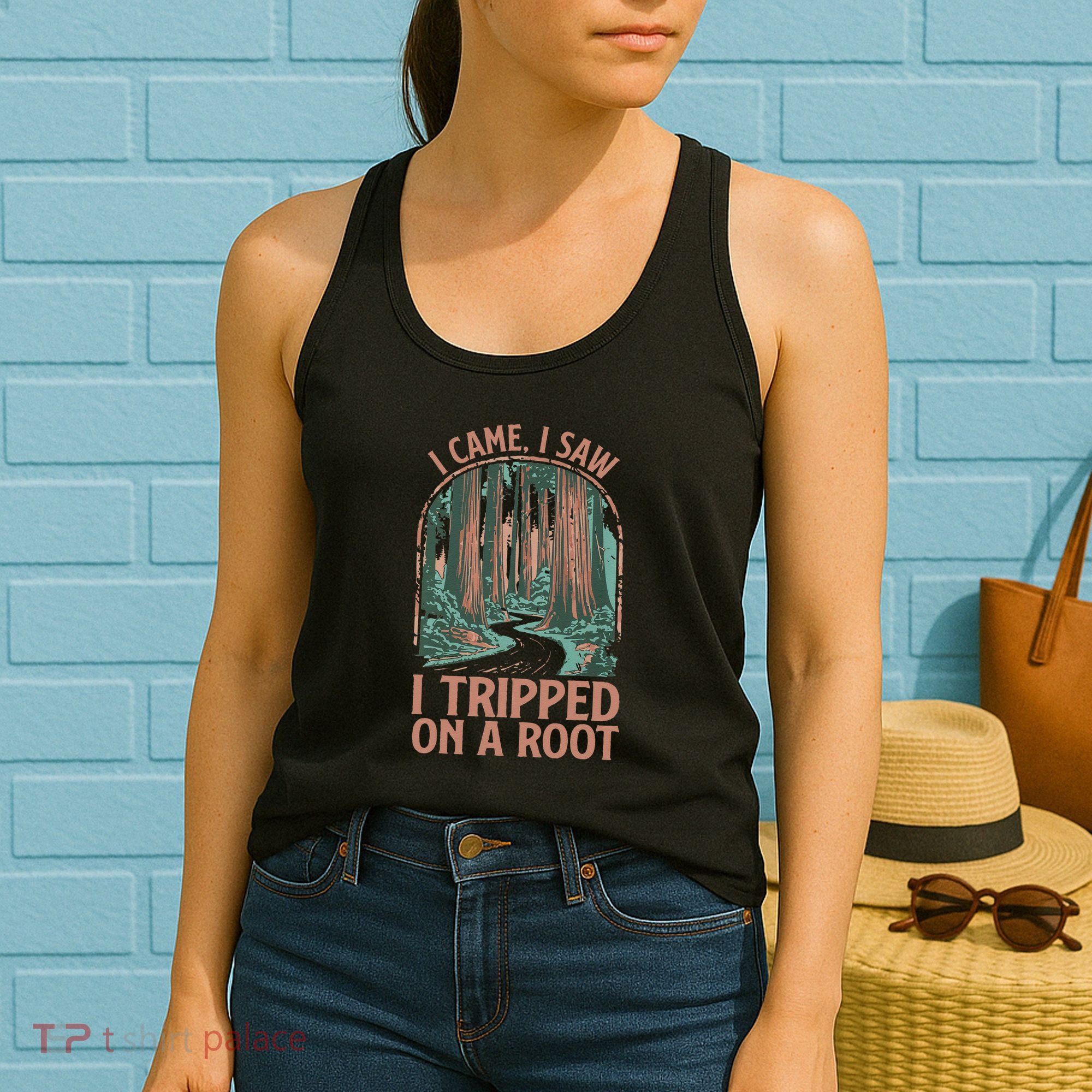 I Came I Saw I Tripped On A Root Hiking Adventure Hiker Women's Tank Top