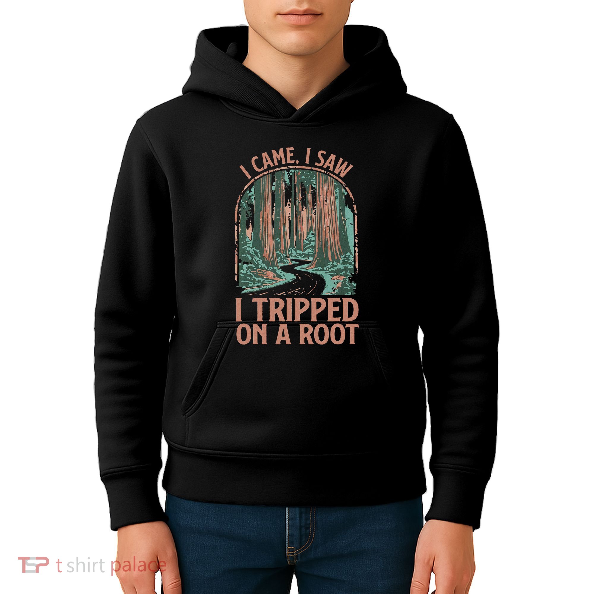 I Came I Saw I Tripped On A Root Hiking Adventure Hiker Kids Hoodie