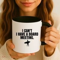 I Can't I Have A Board Meeting Surfing Funny Gift Coffee Mug thumb 3