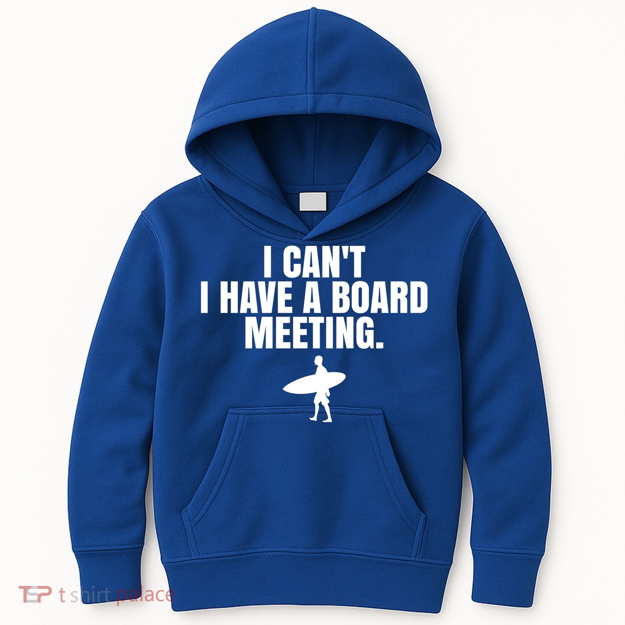 I Can't I Have A Board Meeting Surfing Funny Gift Kids Hoodie