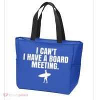 I Can't I Have A Board Meeting Surfing Funny Gift Tote Bag thumb 3