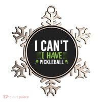 I Can't I Have Pickleball Gift For Pickleball Player Ornament thumb 0