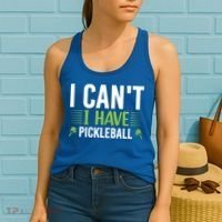 I Can't I Have Pickleball Gift For Pickleball Player Women's Tank Top thumb 2