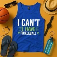 I Can't I Have Pickleball Gift For Pickleball Player Tank Top thumb 4