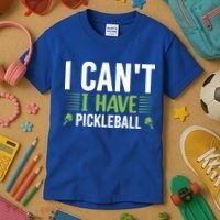 I Can't I Have Pickleball Gift For Pickleball Player Kids T-Shirt thumb 3