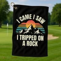 I Came I Saw I Tripped On A Rock Camping Hiking Adventure Golf Towel thumb 1