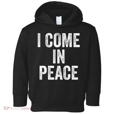 I COME IN PEACE  I'M PEACE retro Couple's Matching Toddler Hoodie