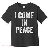 I COME IN PEACE  I'M PEACE retro Couple's Matching Toddler T-Shirt thumb 0