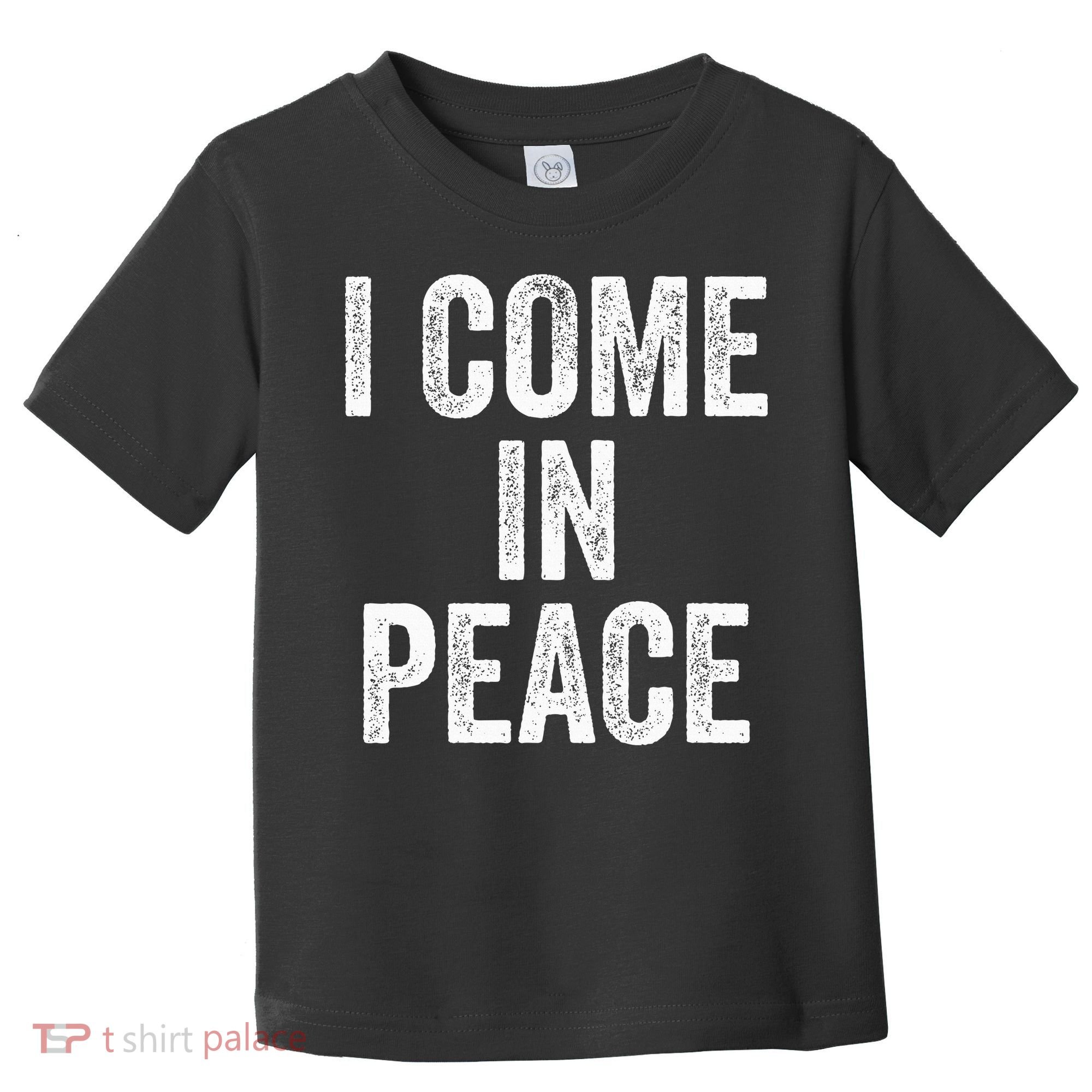 I COME IN PEACE  I'M PEACE retro Couple's Matching Toddler T-Shirt