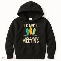 I Can't I Have A Board Meeting Beach Surfing Surfingboard Kids Hoodie thumb 0