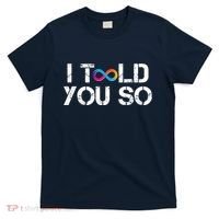 Internet Computer Icp Cryptocurrency Logo I Told You So T-Shirt thumb 0