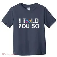Internet Computer Icp Cryptocurrency Logo I Told You So Toddler T-Shirt thumb 0