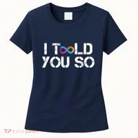 Internet Computer Icp Cryptocurrency Logo I Told You So Women's T-Shirt thumb 0