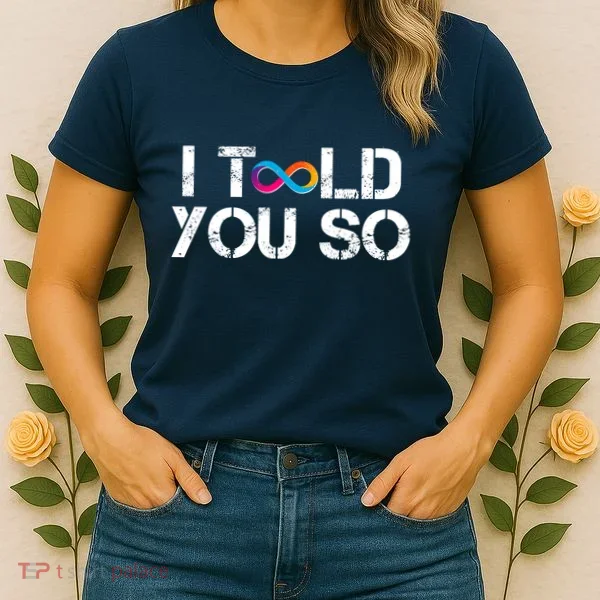 Internet Computer Icp Cryptocurrency Logo I Told You So Women's T-Shirt