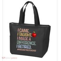 I Came I Taught I Made A Difference I Retired Tote Bag thumb 3