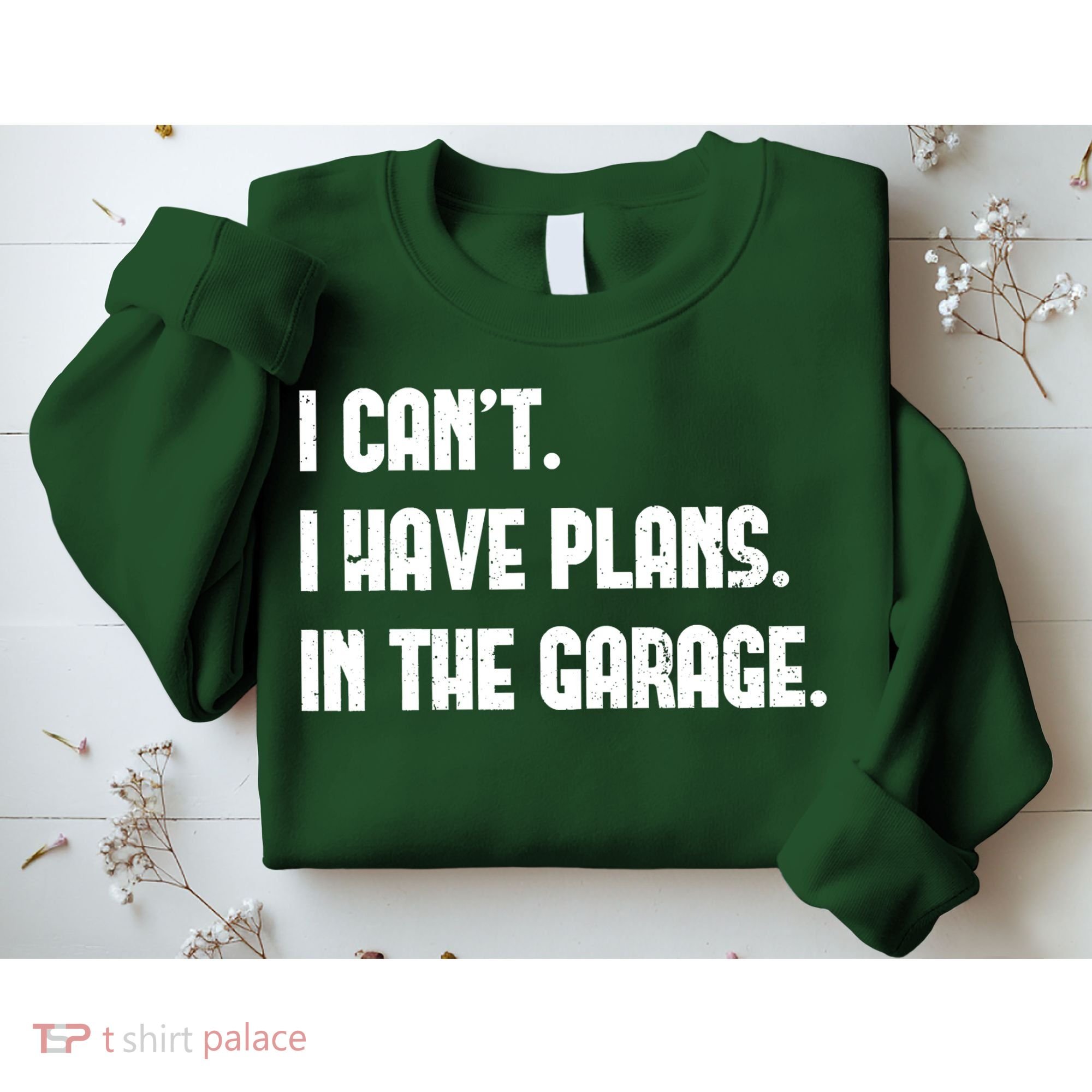 I Cant I Have Plans In The Garage Fathers Day Car Mechanics Short Sweatshirt