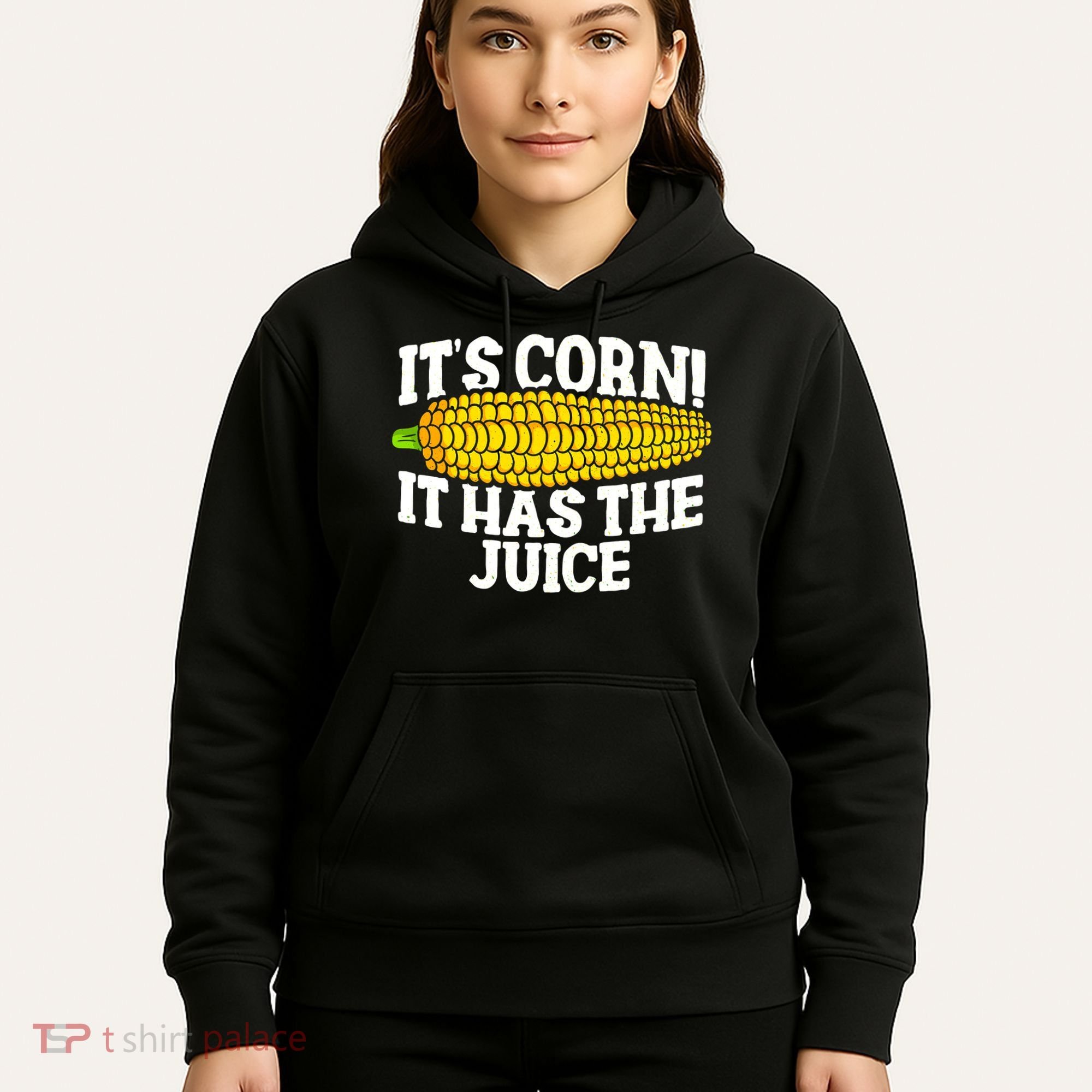 It's Corn! It Has The Juice Meme Funny Cute Corn Song Hoodie