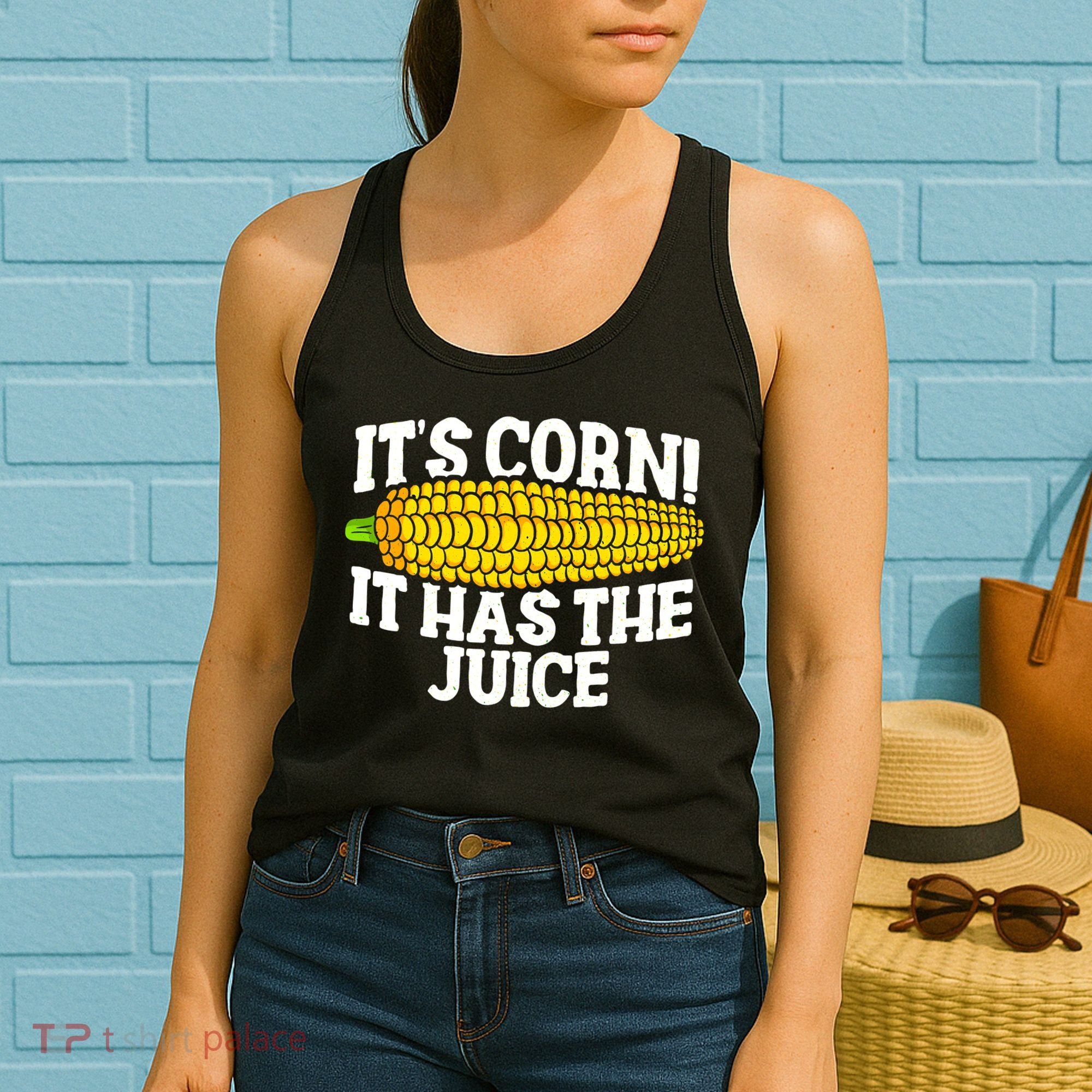 It's Corn! It Has The Juice Meme Funny Cute Corn Song Women's Tank Top