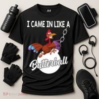 I Came In Like A Butterball Funny Thanksgiving Cooling Performance Crew T-Shirt thumb 3
