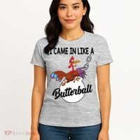 I Came In Like A Butterball Funny Thanksgiving Women's T-Shirt thumb 4