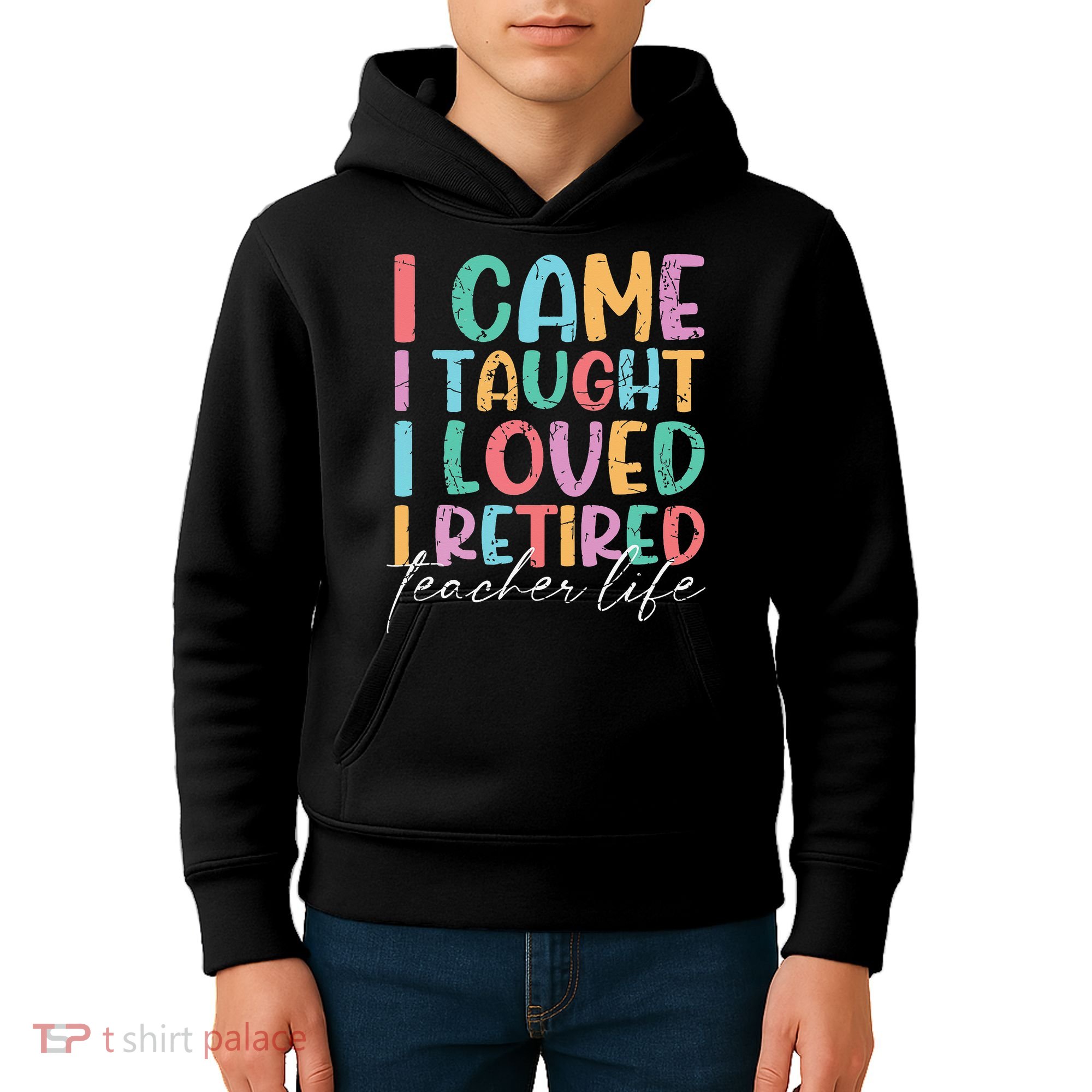 I Came I Taught I Retired Retirement Teacher Kids Hoodie