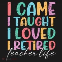 I Came I Taught I Retired Retirement Teacher Kids Long Sleeve Shirt thumb 2