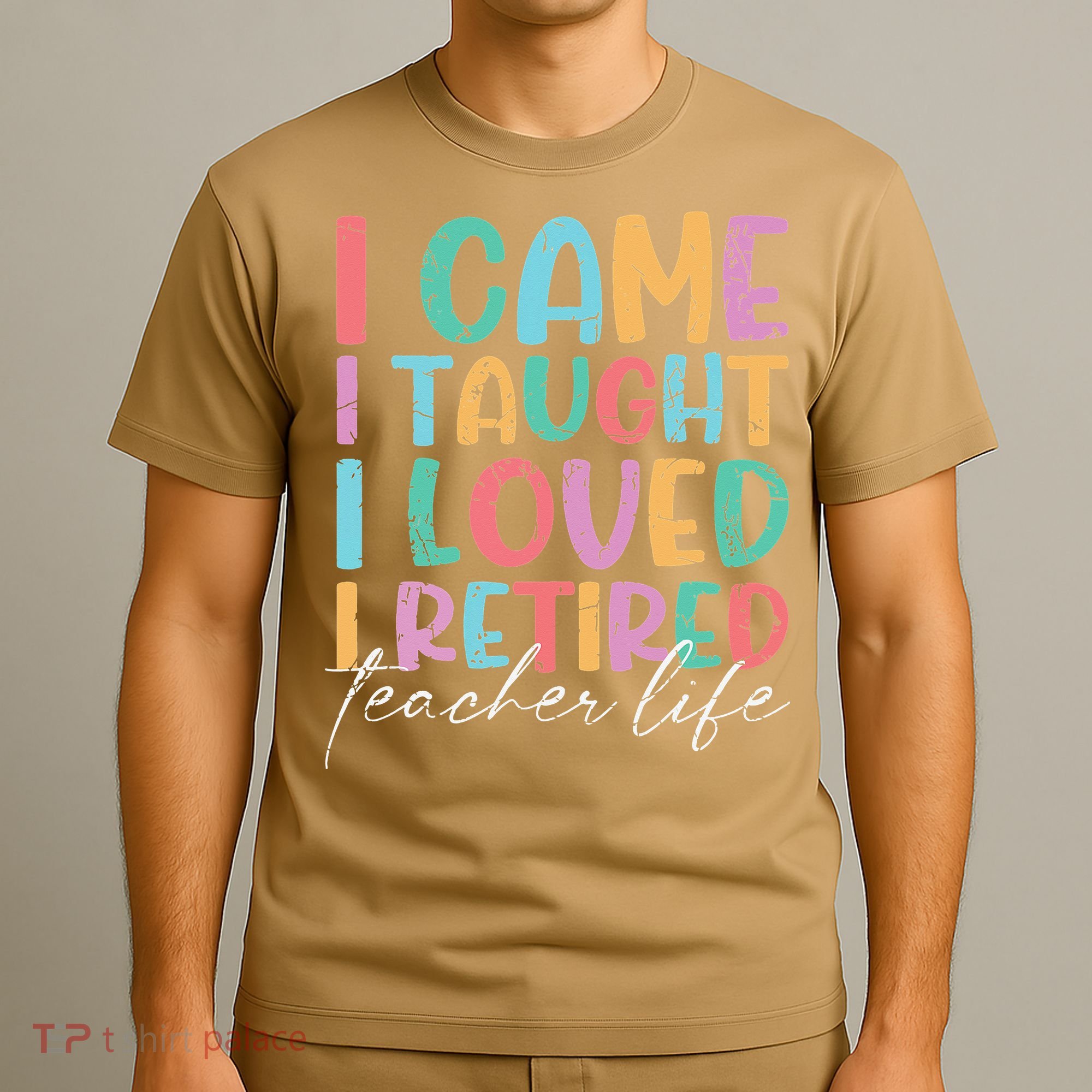 I Came I Taught I Retired Retirement Teacher T-Shirt