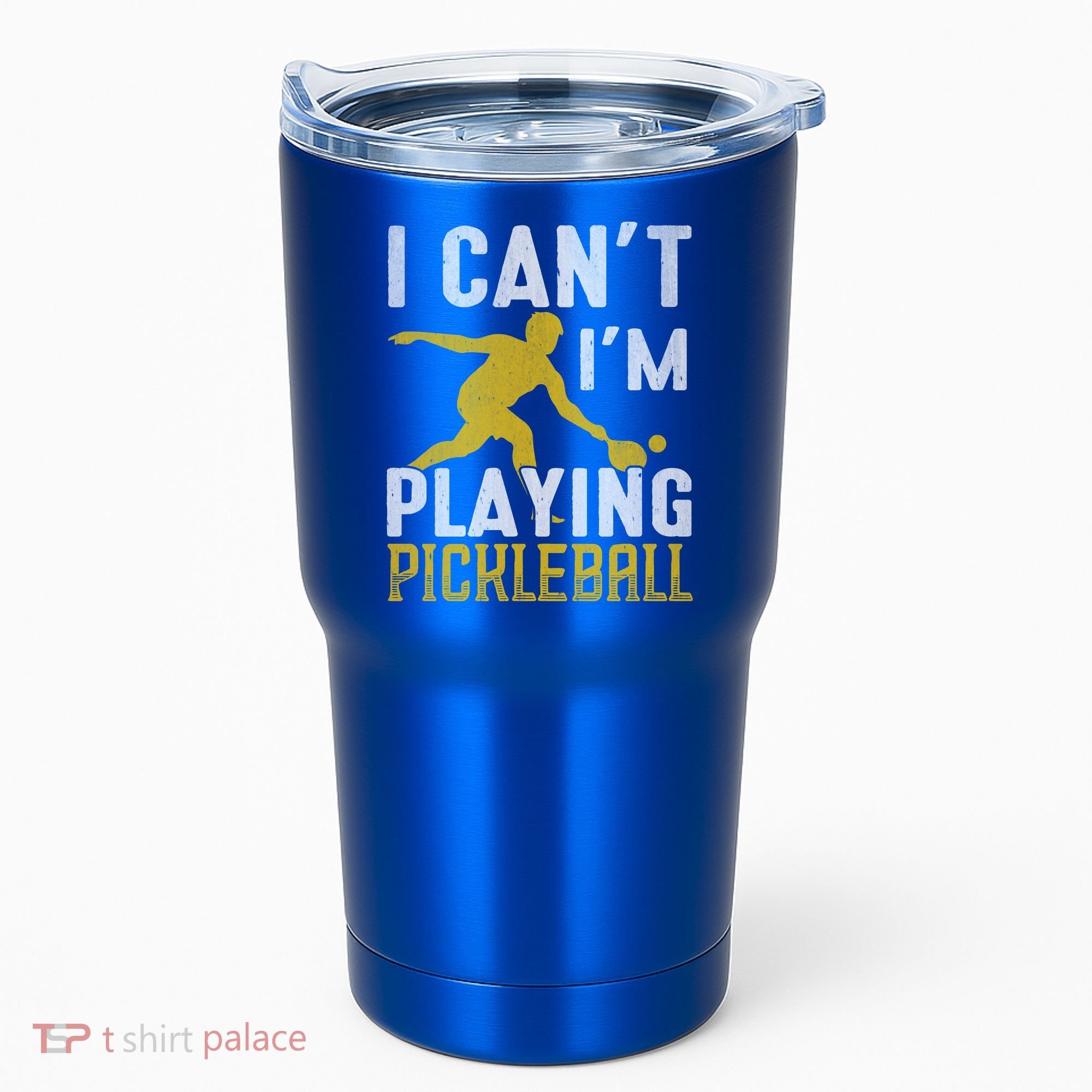 I Can't I'm Playing Pickleball Paddle Tumbler
