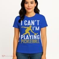 I Can't I'm Playing Pickleball Paddle Women's T-Shirt thumb 4
