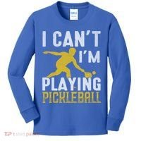 I Can't I'm Playing Pickleball Paddle Kids Long Sleeve Shirt thumb 0
