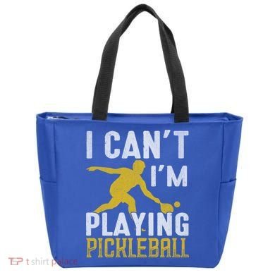 I Can't I'm Playing Pickleball Paddle Tote Bag