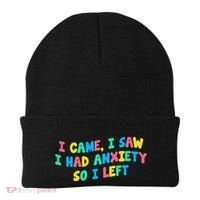 I Came I Saw I Had Anxiety So I Left Funny Saying Gift Beanie thumb 0