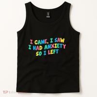 I Came I Saw I Had Anxiety So I Left Funny Saying Gift Tank Top thumb 2