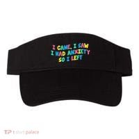 I Came I Saw I Had Anxiety So I Left Funny Saying Gift Visor thumb 0